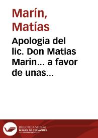 Portada:Apologia del lic. Don Matias Marin... a favor de unas notas que... Pablo Señeri de la Compañia de Jesus... hizo sobre la vida interior escrita de... Ivan de Palafox... : respuesta al ... padre fray Juan de la Anunciacion