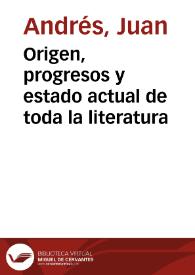 Portada:Origen, progresos y estado actual de toda la literatura