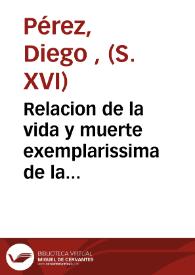 Portada:Relacion de la vida y muerte exemplarissima de la Princesa de Parma Doña Maria... : con los discursos morales y espirituales