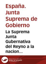 Portada:La Suprema Junta Gubernativa del Reyno a la nacion española