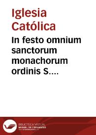 Portada:In festo omnium sanctorum monachorum ordinis S. Basilii Magno : duplex secundae classis ...