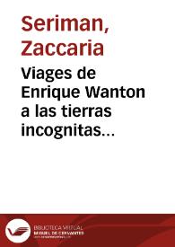 Portada:Viages de Enrique Wanton a las tierras incognitas australes y al país de las monas ...