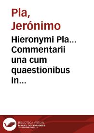 Portada:Hieronymi Pla... Commentarii una cum quaestionibus in Porphyrii Isagogen & universam Aristotelis Logicam