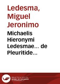 Portada:Michaelis Hieronymi Ledesmae... de Pleuritide Commentariolus