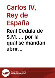 Portada:Real Cedula de S.M. ... por la qual se mandan abrir dos subscripciones, la una á un donativo voluntario en moneda ó alhajas de oro ó plata; y la otra á un Préstamo patriótico sin interes, reintegrable en el término de los diez años siguientes á los dos primeros ... para atender con estas sumas á las graves urgencias de la Monarquía