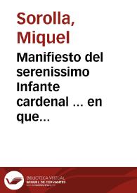 Portada:Manifiesto del serenissimo Infante cardenal ... en que se da cuenta al mundo de la justificacion de las armas Regias y Cesareas con la relacio[n] de la entrada que hizieron las armas catolicas en Francia, y de muchos felizes sucessos que de ay se han originado en beneficio de España, y de sus armas