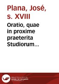 Portada:Oratio, quae in proxime praeterita Studiorum instauratione ad Senatum, et Academiam Valentinam