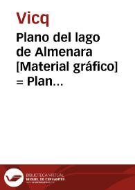 Portada:Plano del lago de Almenara [Material gráfico] = Plan de lac Almenara = Plan of the lake of Almenara ; Fragmentos de un templo cerca del lago de Almenara = Fragments d'un temple prés du lac d'Almenara = Fragments of a temple near the lake of Almenara