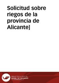 Portada:Solicitud sobre riegos de la provincia de Alicante]