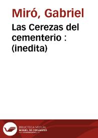Portada:Las Cerezas del cementerio : (inedita)