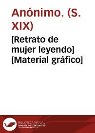 Portada:[Retrato de mujer leyendo] [Material gráfico]