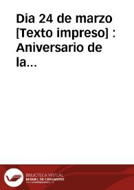 Portada:Dia 24 de marzo [Texto impreso] : Aniversario de la entrada del Rey Nuestro Señor en sus dominios de vuelta de su cautiverio