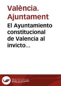 Portada:El Ayuntamiento constitucional de Valencia al invicto duque de la Victoria [Texto impreso] : soneto