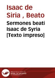 Portada:Sermones beati Isaac de Syria [Texto impreso]