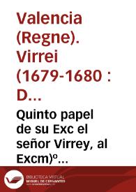 Portada:Quinto papel de su Exc el señor Virrey, al Excm>º Señor Arçobispo, en respuesta de su carta de 16 del corriente [Texto impreso]