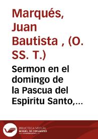 Portada:Sermon en el domingo de la Pascua del Espiritu Santo, predicado a entrambos cabildos... en la ciudad de Orihuela..., año MDCLXXXIV [Texto impreso]