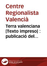 Portada:Terra valenciana [Texto impreso] : publicació del Centre Regionaliste