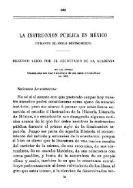 Portada:La instrucción pública en México durante el siglo decimosexto : Discurso leído por el Secretario de la Academia en las juntas celebradas los días 6 de junio, 20 del mismo y 4 de julio de 1882