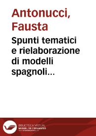 Portada:Spunti tematici e rielaborazione di modelli spagnoli nel \"Don Gastone di Moncada\" di Giacinto Andrea Cicognini / Fausta Antonucci