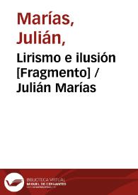 Portada:Lirismo e ilusión [Fragmento] / Julián Marías
