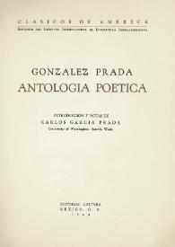 Portada:Antología poética / González Prada ; introducción y notas de Carlos García Prada