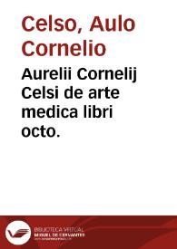 Portada:Aurelii Cornelij Celsi de arte medica libri octo.