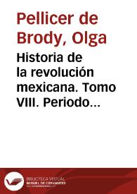 Portada:El afianzamiento de la estabilidad política / Olga Pellicer de Brody y José Luis Reyna