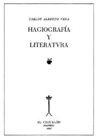 Portada:Hagiografía y literatura. La vida de San Amaro / Carlos Alberto Vega