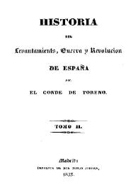 Portada:Historia del levantamiento, guerra y revolución de España. Tomo 2 / por el Conde de Toreno