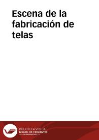 Portada:Escena de la fabricación de telas