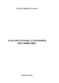 Portada:Los asuntos de la filosofía del derecho / Xacobe Bastida