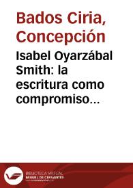 Portada:Isabel Oyarzábal Smith: la escritura como compromiso social y político / Concepción Bados Ciria