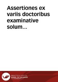 Portada:Assertiones ex variis doctoribus examinative solum propositae