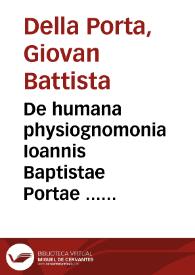 Portada:De humana physiognomonia Ioannis Baptistae Portae ... libri IV.