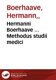 Portada:Hermanni Boerhaave ... Methodus studii medici / emaculata, & accessionibus locupletata ab Alberto ab Haller... ; tomus primus