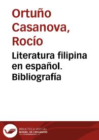 Portada:Literatura filipina en español. Bibliografía / Rocío Ortuño Casanova