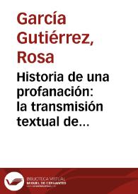 Portada:Historia de una profanación: la transmisión textual de Delmira Agustini / Rosa García Gutiérrez