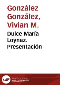 Portada:Dulce María Loynaz. Presentación / Vivian M. González  González