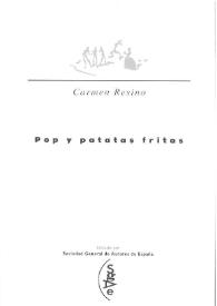 Portada:Pop y patatas fritas / Carmen Resino