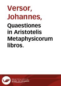 Portada:Quaestiones in Aristotelis Metaphysicorum libros.