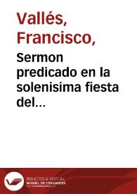 Portada:Sermon predicado en la solenisima fiesta del Santissimo Sacramento, que se hizo en el Real Convento de San Pablo de Sevilla ...