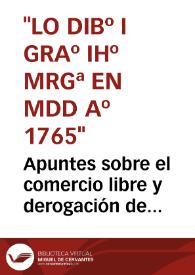 Portada:Apuntes sobre el comercio libre y derogación de prohibiciones en los aranceles de España, mayo 1837 : (comunicado al periódico El bilbaíno) / [A.L.]