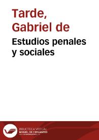 Portada:Estudios penales y sociales / por G. Tarde