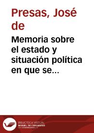 Portada:Memoria sobre el estado y situación política en que se hallaba el reino de Nueva España en agosto de 1823 /  escrita en 20 de febrero de 1824 por Josef de Presas