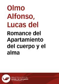 Portada:Romance del Apartamiento del cuerpo y el alma / por Lucas del Olmo Alfonso