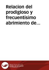 Portada:Relacion del prodigioso y frecuentísimo abrimiento de ojos de una imagen de María Santísima, venerada en la Iglesia Catedral de Ancona ... / traducida literalmente del italiano al español, del impreso que hemos recibido