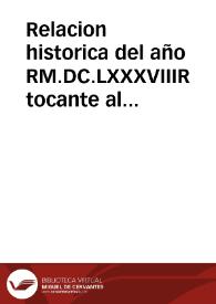 Portada:Relacion historica del año RM.DC.LXXXVIIIR tocante al estado, sucessos y progressos de la Liga Sagrada contra turcos : formada de las ultimas cartas de Italia, y el Norte, publicada el Martes 23 de Março