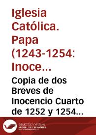 Portada:Copia de dos Breves de Inocencio Cuarto de 1252 y 1254 ... en que concede varias indulgencias en el aniversario del santo Rey Don Fernando ...