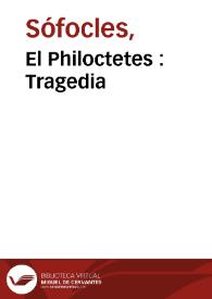 Portada:El Philoctetes : Tragedia