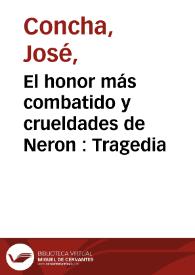 Portada:El honor más combatido y crueldades de Neron : Tragedia